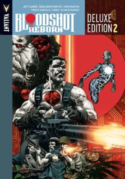 Bloodshot Reborn Deluxe Edition Book 2 (HC) | Valiant Comics