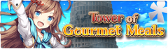 Banner Tower of Gourmet Meals