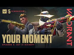 Episode 05: DIMENSION: Act 3 | Valorant Wiki | Fandom