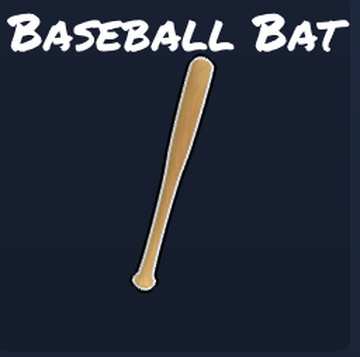 Baseball Bat, Vampire Hunters 3 Wiki