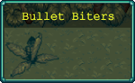 Bullet Biters