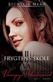 Vampire Academy (Danish) 001.jpg (40 KB) Danish cover