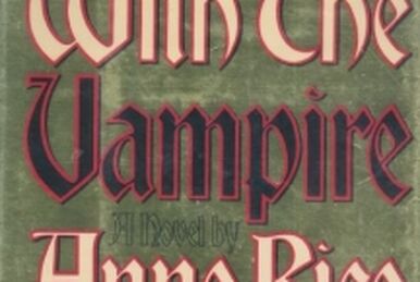 The Tale of the Body Thief | The Vampire Chronicles Wiki | Fandom