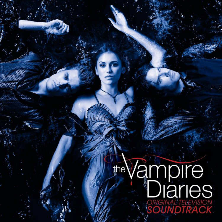 The Vampire Diaries: Original Television Soundtrack | The Vampire