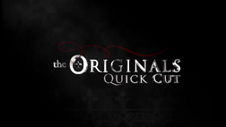 TheOriginalsQuickCut.png