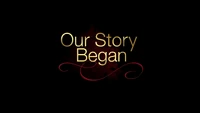 800-Our Story Began.png (307 KB)