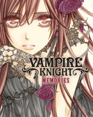 Memories Volume 1 Vampire Knight Wiki Fandom Memories Volume 1 Vampire Knight Wiki Fandom