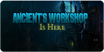 Ancient's Workshop Ad