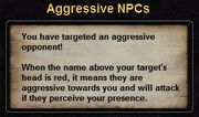 Tutorial Hint - Aggressive NPCs