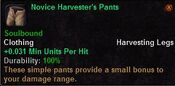 Novice harvester's pants