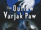 The Outlaw Varjak Paw