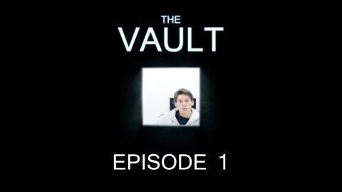 The Vault - Episode 1-0