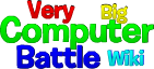 Very Big Computer Battle Wiki