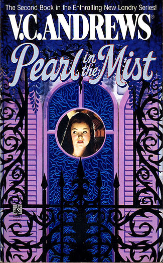 Pearl In The Mist V C Andrews Wiki Fandom