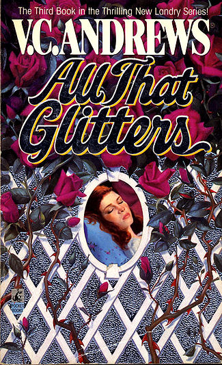 All That Glitters, V.C. Andrews Wiki