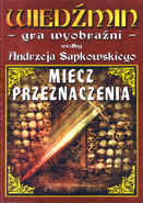 Miecz Przeznaczenia: Pokonać Fatum