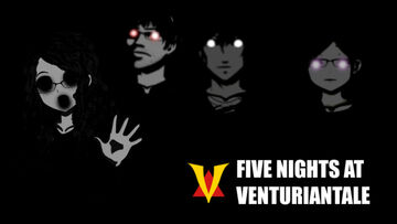 Five Nights At VenturianTale | VenturianTale Wiki | Fandom