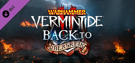 Back To Ubersreik Vermintide 2 Wiki