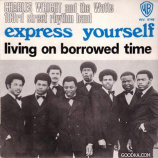 Charles Wright/Express Yourself USオリジナル盤 Charles Wright & The Watts 103rd St. Rhythm Band - Express