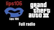 GTA III (GTA 3) - Lips 106 Full radio