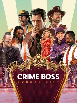 Crime Boss Rockay City