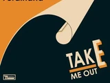 Take Me Out