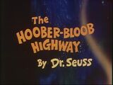 The Hoober-Bloob Highway