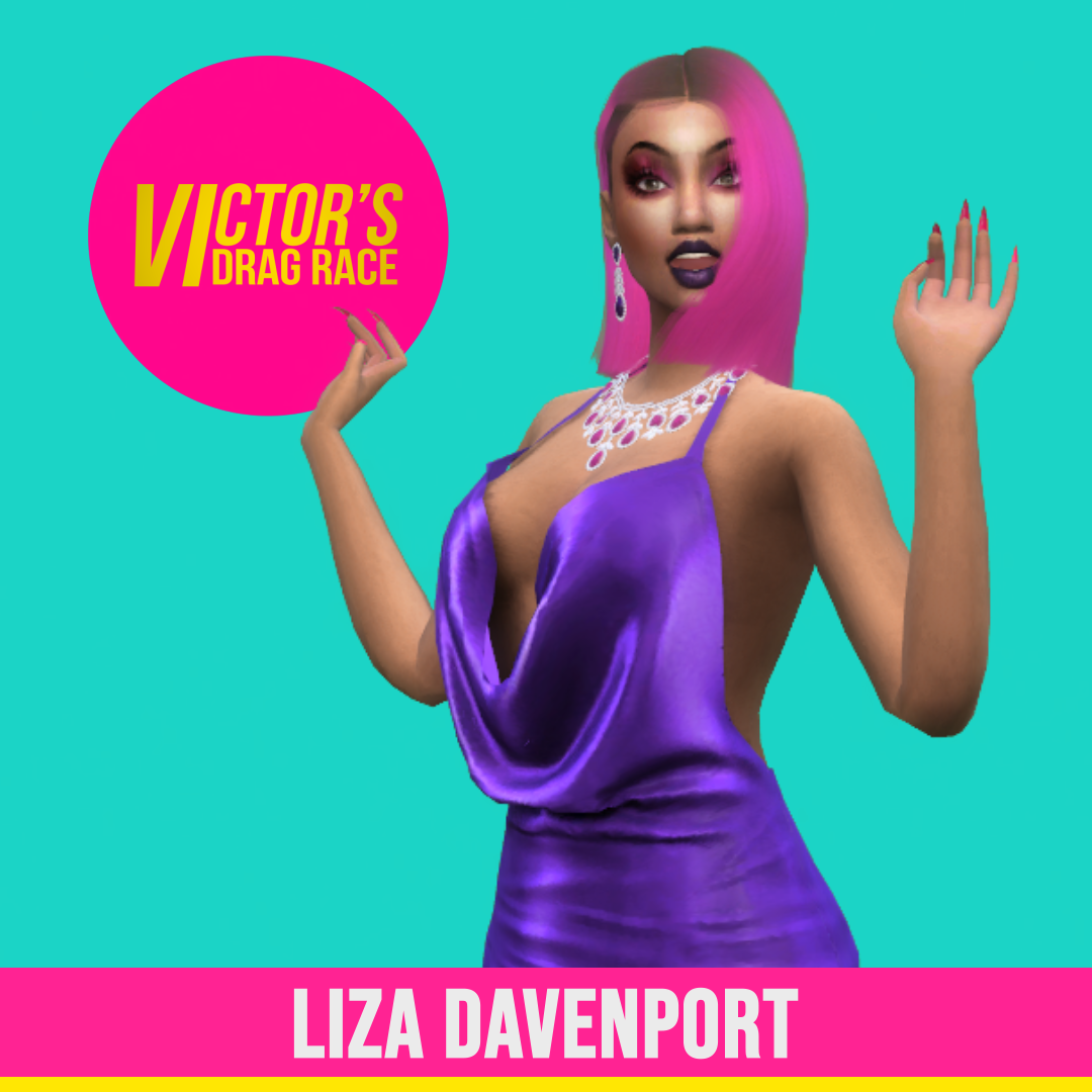 Liza Davenport | Victor's Drag Race Wiki | Fandom