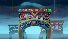 Lonely Haunts Club 2 - Doll Island (Title Card)
