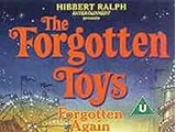 The Forgotten Toys - Forgotten Again