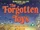 The Forgotten Toys - Forgotten Again