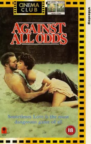 Against All Odds (1984) - Movies on Google Play