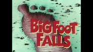 Bigfoot Falls Title Card.png (1.35 MB)