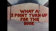 What a Three-Point Turn-Up for the Book Title Card.png (629 KB)