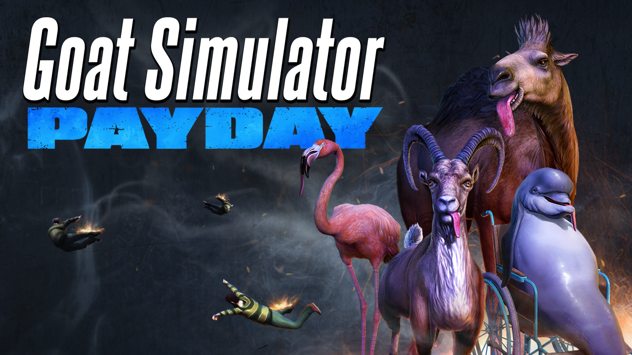 Goat Simulator Payday | Video Game Adventures Wiki | Fandom