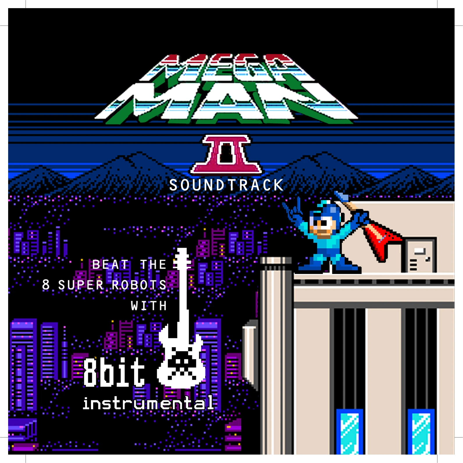 8 Bit Instrumental - Mega Man 2 Soundtrack: Beat the 8 Super Robots With 8  Bit Instrumental | Video Game Music Covers Wiki | Fandom