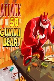 Attack-of-the-50-foot-gummi-bear-2014