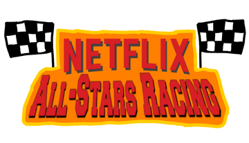 Netflix All Stars Racing Video Game Fanon Wiki Fandom