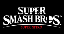 SSB Super Nitro Title.png