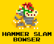 Hammer-slam-bowser