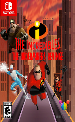 Disney-Pixar's The Incredibles: The Revenge | Fanon | Fandom