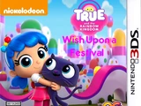 True and the Rainbow Kingdom: Wish Upon a Festival