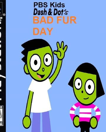 Can you answer this #pbskidstrivia question? Pbs Kids Dot And Dash S Bad Fur Day Video Games Fanon Wiki Fandom
