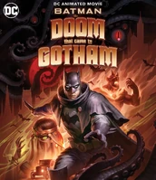 Batman: The Doom That Came to Gotham (2023 - Película para video)