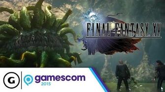 Final_Fantasy_XV_-_Malboro_Attack_Gameplay_(Gamescom_2015)