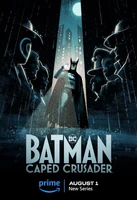 Batman: Caped Crusader (2024 - Serie de TV)