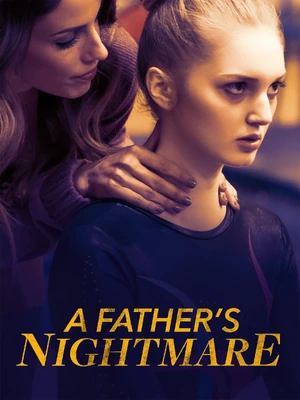 A Father's Nightmare