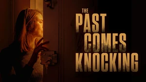 Promo photo for The Past Comes Knocking