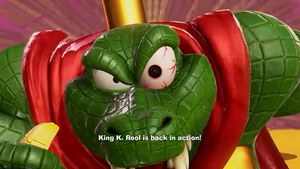 "King K. Rool is back in action!"
