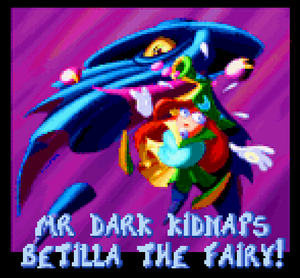 Mr. Dark kidnaps Betilla in order to prevent her giving Rayman more Power-ups.